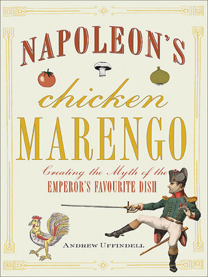 cover image of Napoleon's Chicken Marengo